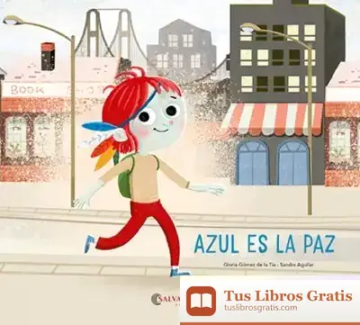 Descargar Azul Es La Paz