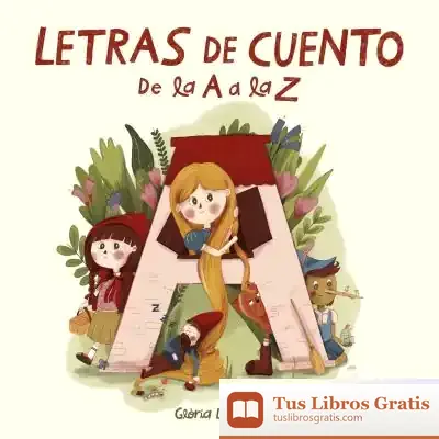 Descargar Letras De Cuento. De La A A La Z