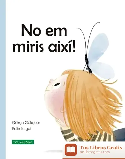 Descargar No Em Miris Així!