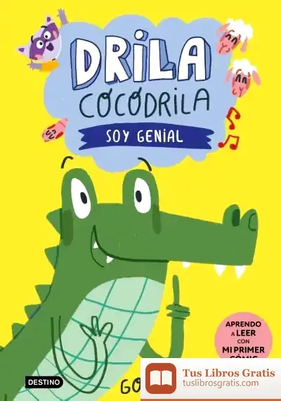 Descargar Drila Cocodrila 2. Soy Genial de Gómez