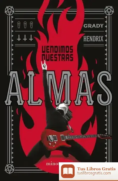 Descargar Vendimos Nuestras Almas de Grady Hendrix