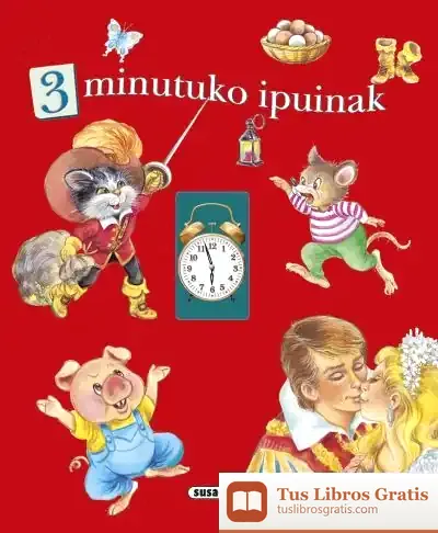 Descargar Ipuin Laburrak. 3 Minutuko Ipuinak de Guadalupe Guàrdia