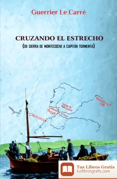 Descargar Cruzando El Estrecho