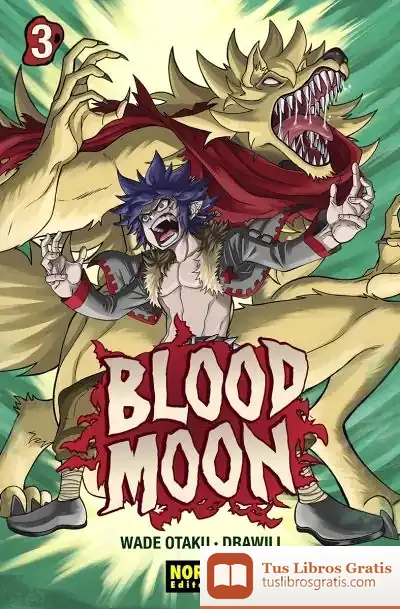 Descargar Blood Moon 03 de Heidi Eisenberg Murkoff