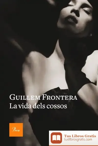 Descargar La Vida Dels Cossos