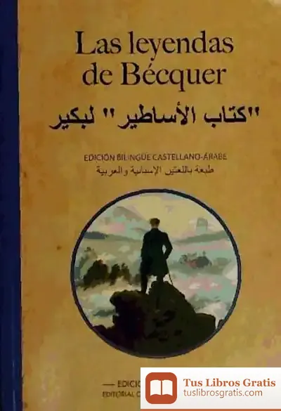 Descargar Las Leyendas De Bécquer : Edición Bilingüe Castellano-Árabe