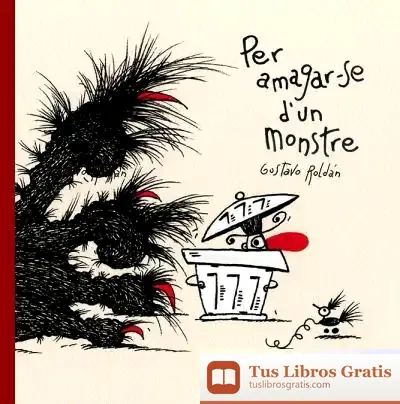 Descargar Per Amagar-Se D'Un Monstre