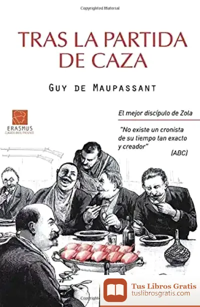 Descargar Tras La Partida De Caza de Guy de Maupassant