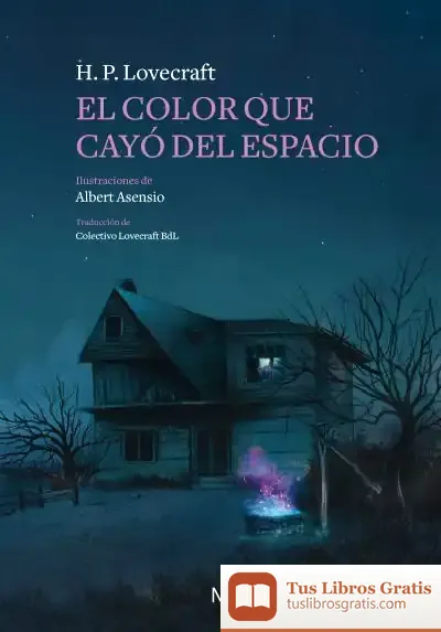 Descargar El Color Que Cayó Del Espacio de H. P. Lovecraft