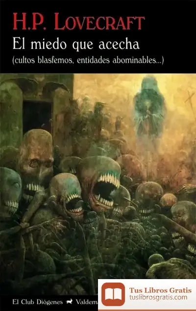 Descargar El Miedo Que Acecha de H. P. Lovecraft