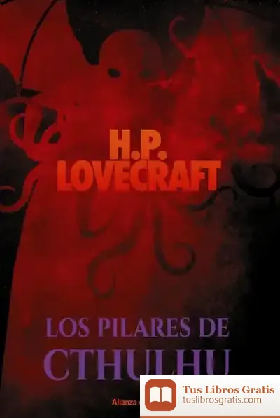 Descargar Los Pilares De Cthulhu de H. P. Lovecraft