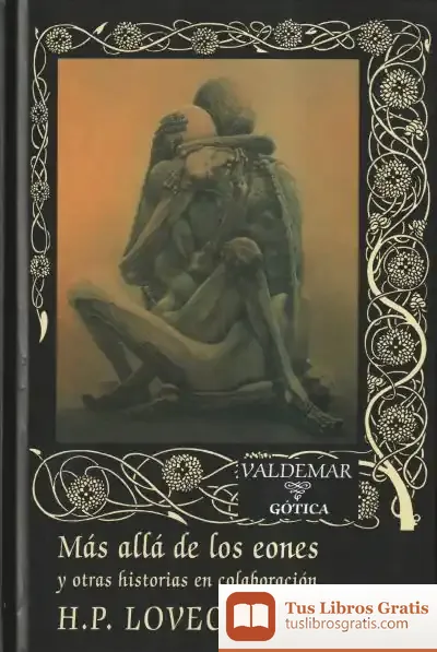 Descargar Más Allá De Los Eones (Reed.) de H. P. Lovecraft
