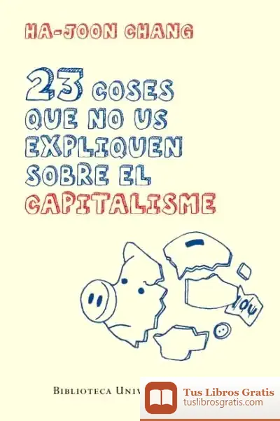 Descargar 23 Coses Que No Us Exp de Ha-joon Chang