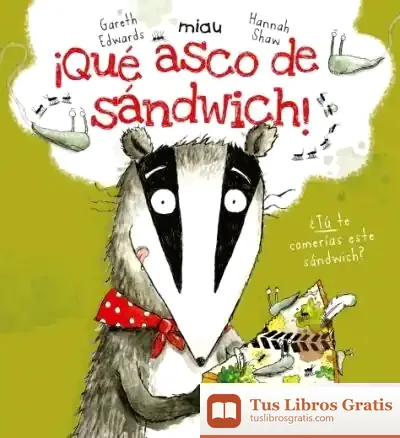Descargar ¡Qué Asco De Sandwich!