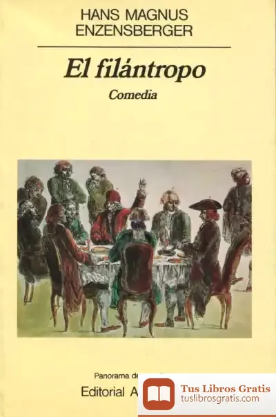 Descargar El Filántropo de Hans Magnus Enzensberger