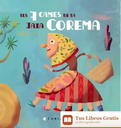 Descargar Les Set Cames De La Jaia Corema