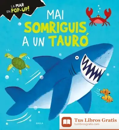 Descargar Mai Somriguis A Un Tauró
