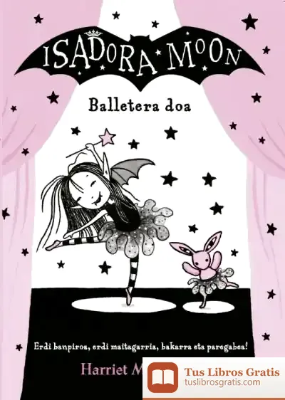 Descargar Isadora Moon 4 - Balletera Doa