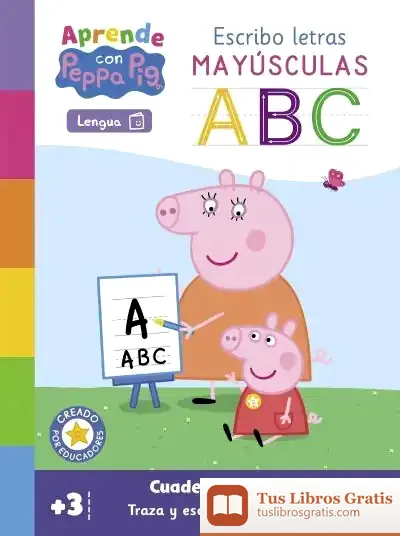 Descargar Aprendo Con Peppa. Escribo Letras Mayúsculas de Hasbro