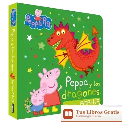 Descargar Peppa Pig. Libro Pop-Up - Peppa Y Los Dragones de Hasbro