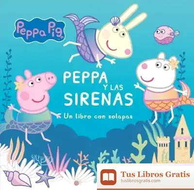 Descargar Peppa Y Las Sirenas de Hasbro