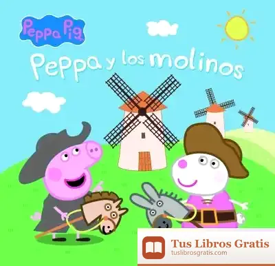 Descargar Peppa Y Los Molinos de Hasbro
