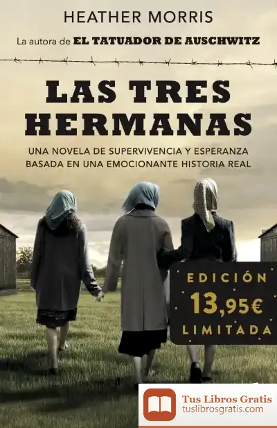 Descargar Las Tres Hermanas de Heather Morris