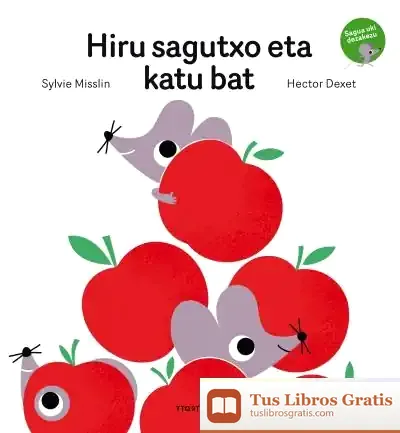 Descargar Hiru Sagutxo Eta Katu Bat