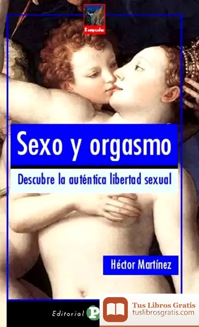 Descargar Sexo Y Orgasmo de Paco Nájera
