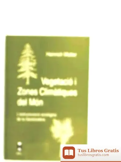 Descargar Vegetacio Zones Climatiques Mon de Sonia Anton Rios