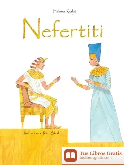 Descargar Nefertiti de Helena Kraljic