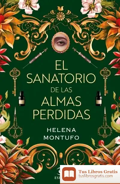 Descargar El Sanatorio De Las Almas Perdidas