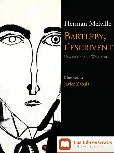 Descargar Bartleby, L'Escrivent de Herman Melville