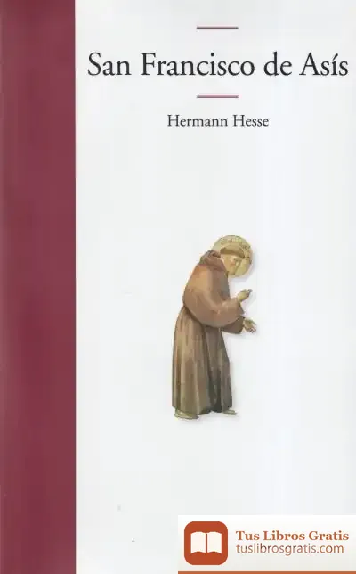 Descargar San Francisco De Asís de Hermann Hesse
