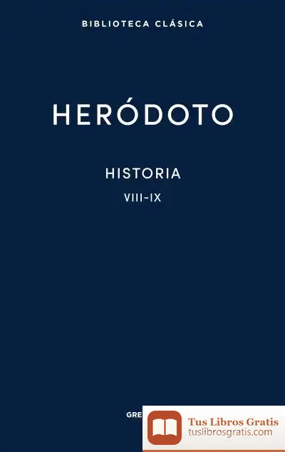 Descargar 31. Historia. Libros Viii-Ix de Heródoto