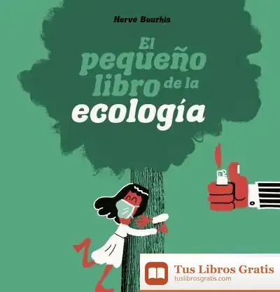 Descargar El Pequeño Libro De La Ecologia