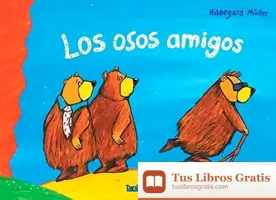 Descargar Los Osos Amigos