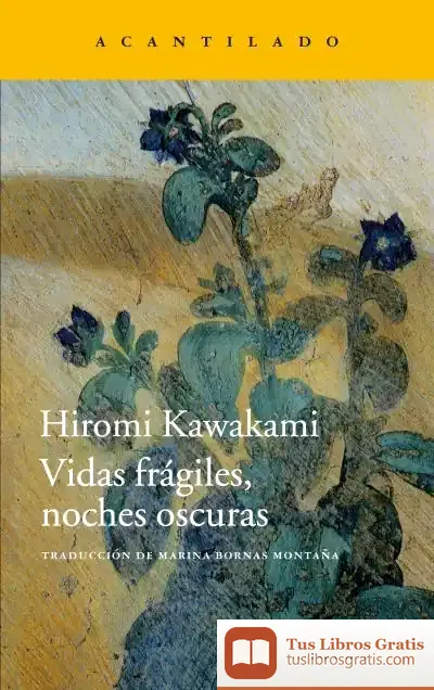 Descargar Vidas Frágiles, Noches Oscuras