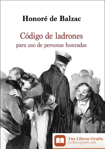 Descargar Código De Ladrones de Honoré de Balzac