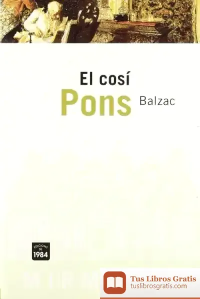 Descargar El Cosí Pons de Honoré de Balzac