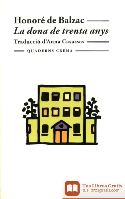 Descargar La Dona De Trenta Anys de Honoré de Balzac