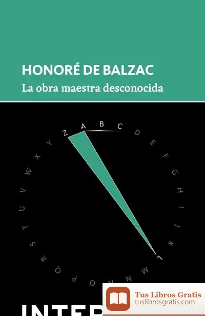 Descargar La Obra Maestra Desconocida de Honoré de Balzac