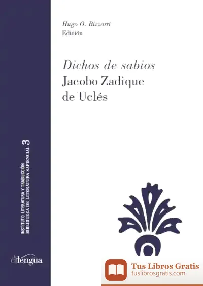 Descargar "Dichos De Sabios" Jacobo Zadique De Uclés