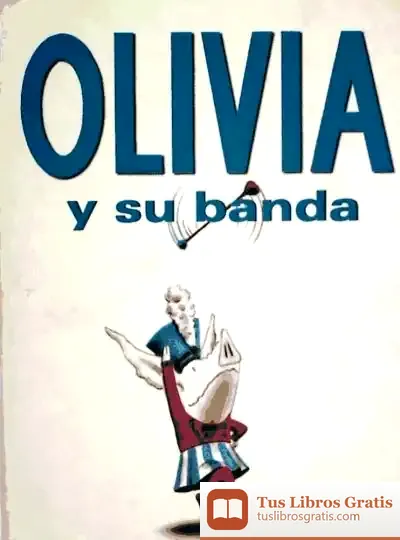Descargar Olivia Y Su Banda