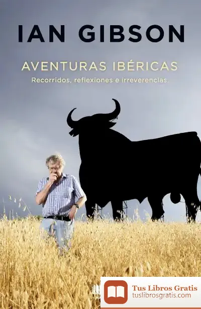 Descargar Aventuras Ibéricas de Ian Gibson