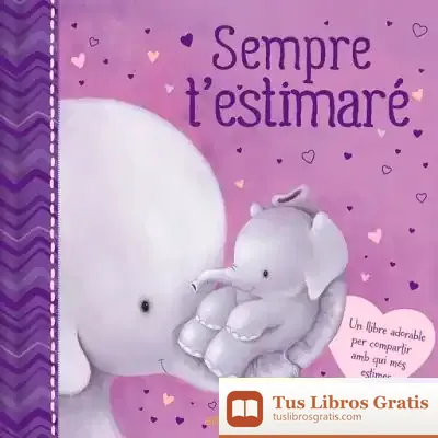 Descargar Sempre T'Estimaré de Igloo Books