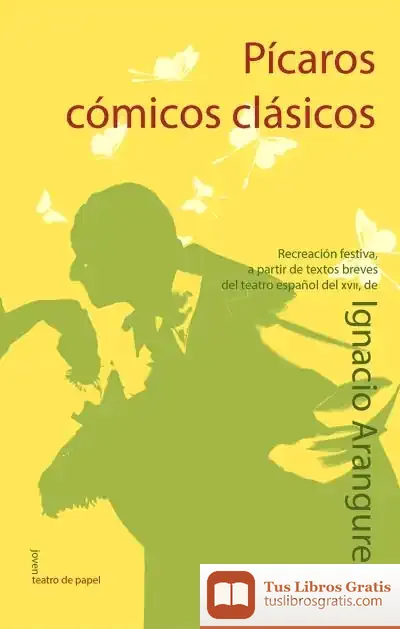 Descargar Pícaros, Cómicos, Clásicos