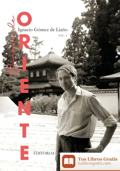 Descargar Diario De Oriente I de Ignacio Gómez de Liaño