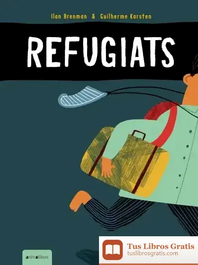 Descargar Refugiats de Ilan Brenman