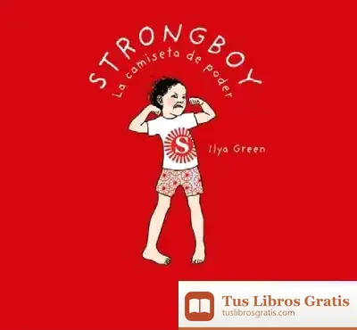 Descargar Strongboy, La Camiseta De Poder de Ilya Green